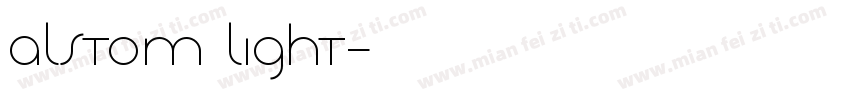 Alstom Light字体转换